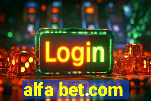 alfa bet.com